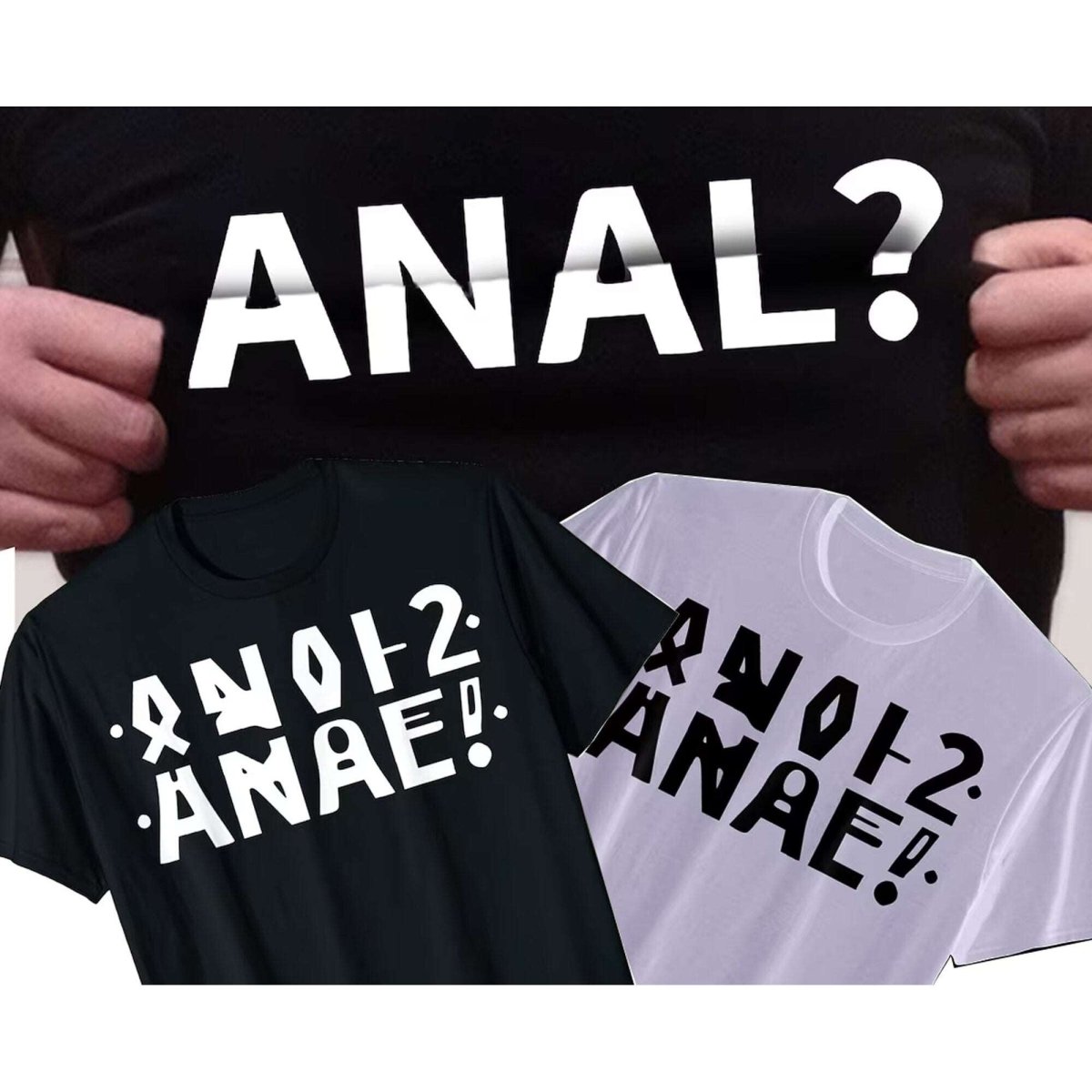 T-Shirt Divertente ANAL? 100% Cotone Unisex-2